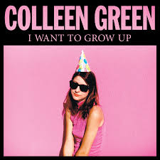 A Review of Colleen Greens, I Want To Grow Up